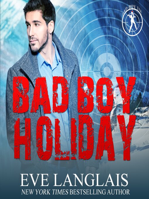 Title details for Bad Boy Holiday by Eve Langlais - Wait list